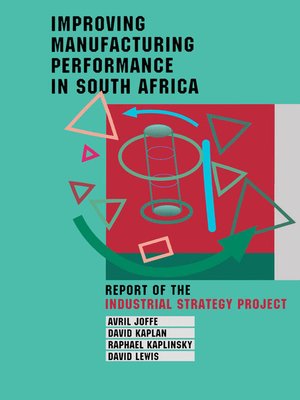 cover image of Improving Manufacturing Performance in South Africa